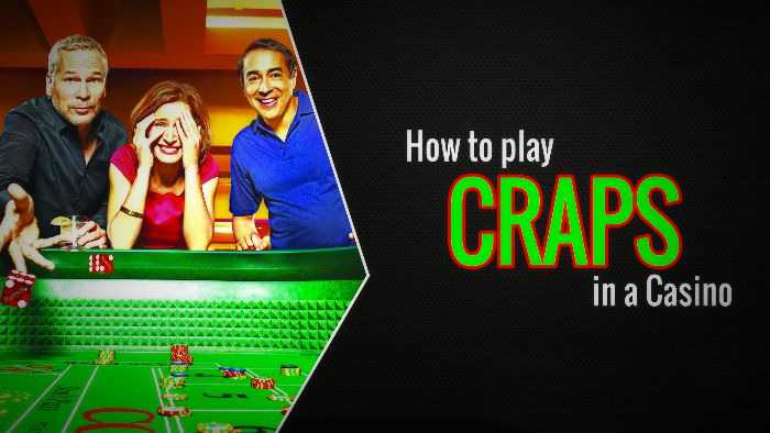 How to play craps at casino